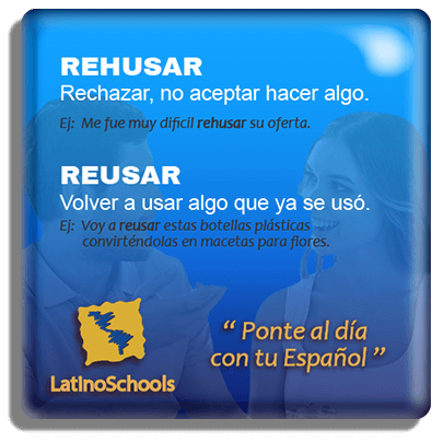 Spanish learning pill "Reusar & Rehusar"